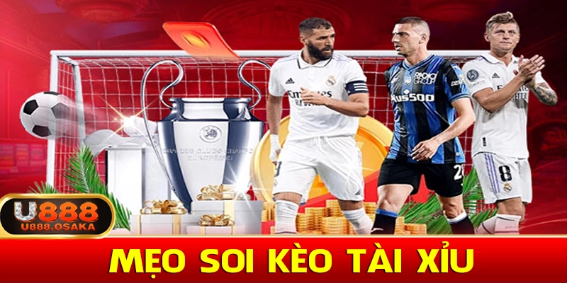 Mẹo soi kèo tài xỉu trong cá cược bóng đá online